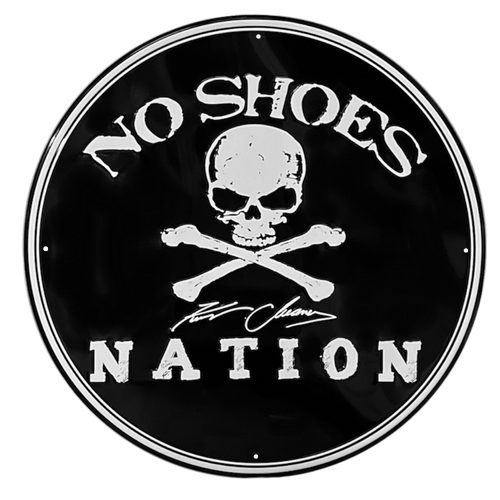 No Shoes Nation Metal Sign